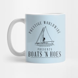 Prestige Worldwide presents Boats ’N Hoes Mug